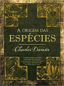 A Origem das Espécies - Charles Darwin