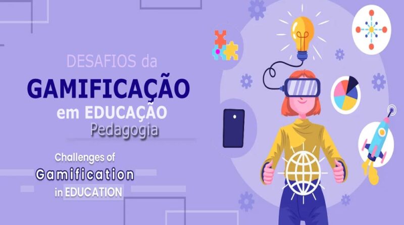 Gamificação - Pedagógicas