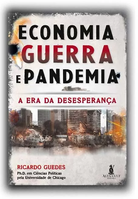 Economia, Guerra e Pandemia - o Livro