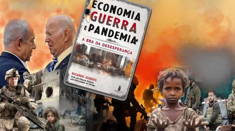 Economia – Guerra e Pandemia – o Livro